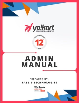 YoKart Admin Manual – Comprehensive Multivendor eCommerce Store Management System Simplified