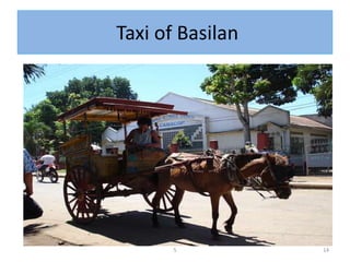 Taxi of Basilan
5 14
 