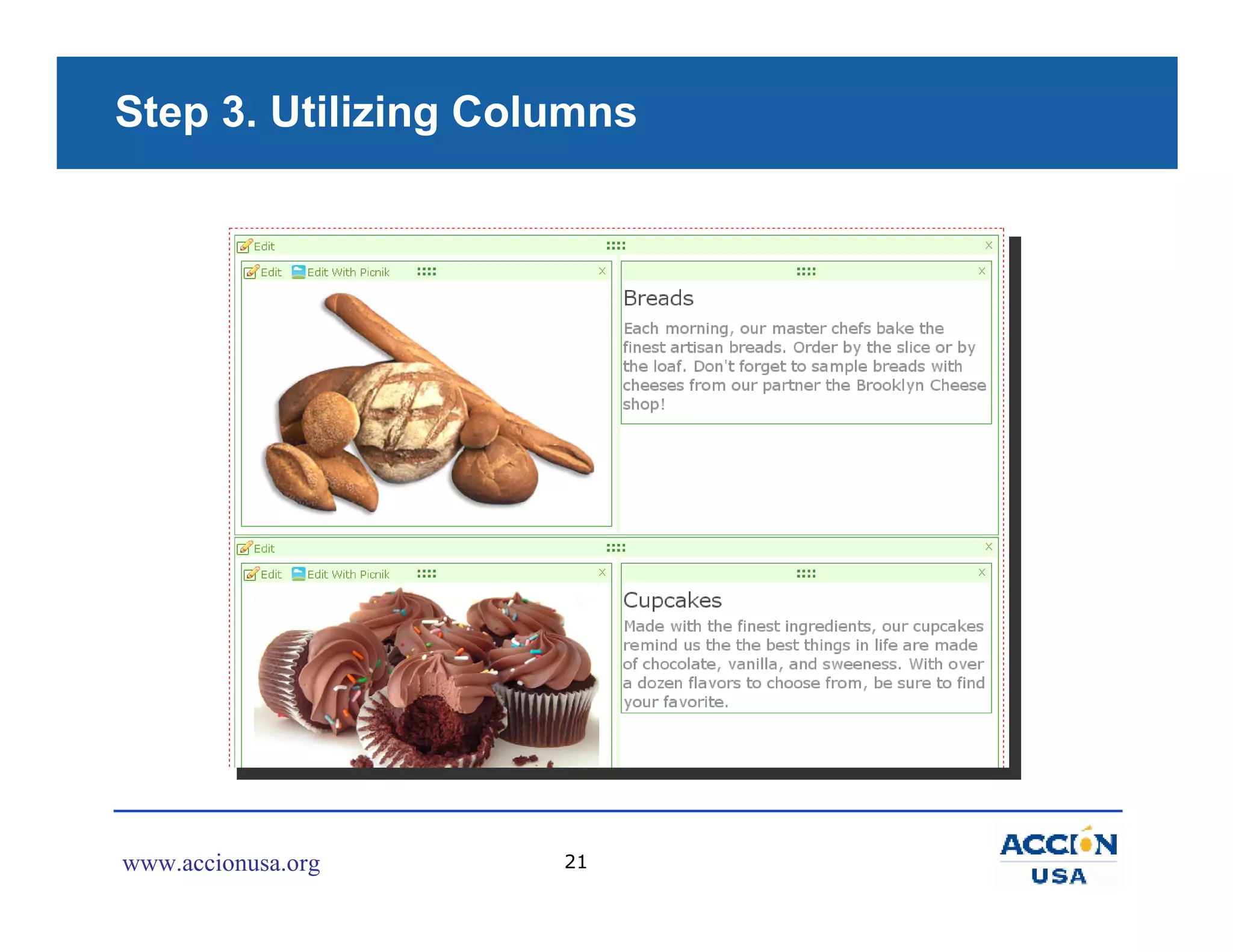 Step 3. Utilizing Columns




www.accionusa.org    21
 