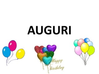 AUGURI
 