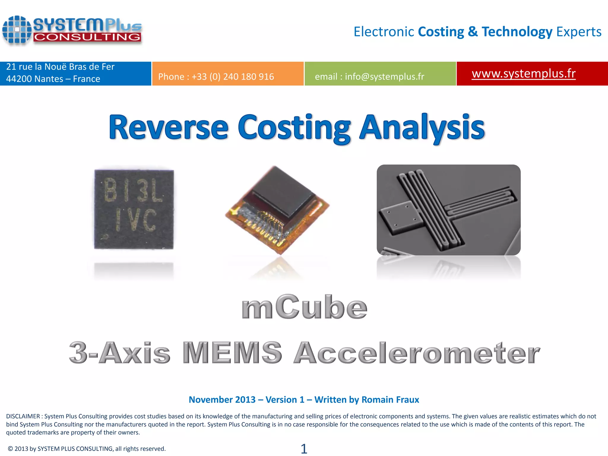 mCube Single-Chip 3-Axis Accelerometer teardown reverse costing report ...