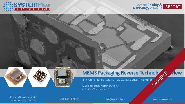 MEMS Packaging Reverse Technology review 2017 teardown 