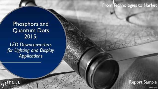 quantum lighting photography flash april 2015 from technologies to market phosphors and quantum dots 2015 led downconverters for lighting dispu2026 quantum lighting photography flash april 2015 from technologies to market phosphors and quantum dots 2015 led downconverters for lighting dispu2026