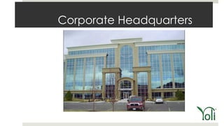 Corporate Headquarters
 