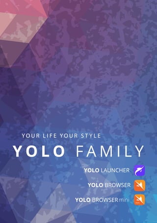 YOLO Family Statistic Report Q3-2015