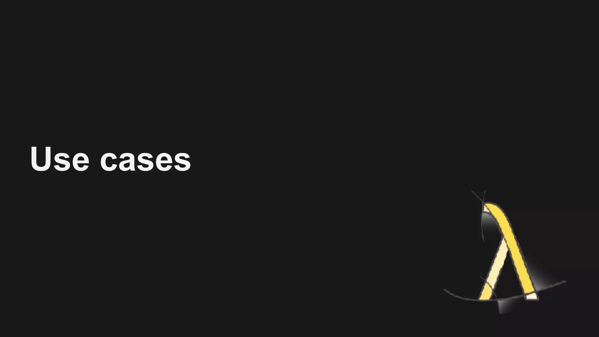 Use cases 