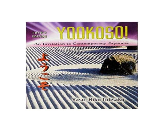 EBOOK_TEXTBOOK Yookoso Invitation to Contemporary Japanese Student