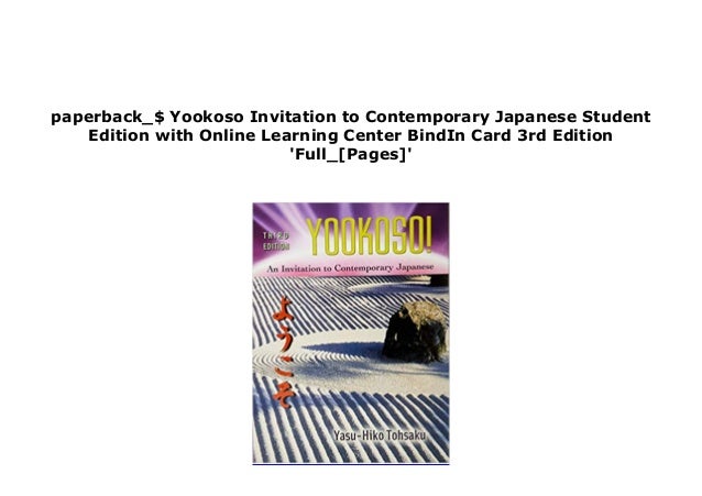 EBOOK_TEXTBOOK Yookoso Invitation to Contemporary Japanese Student