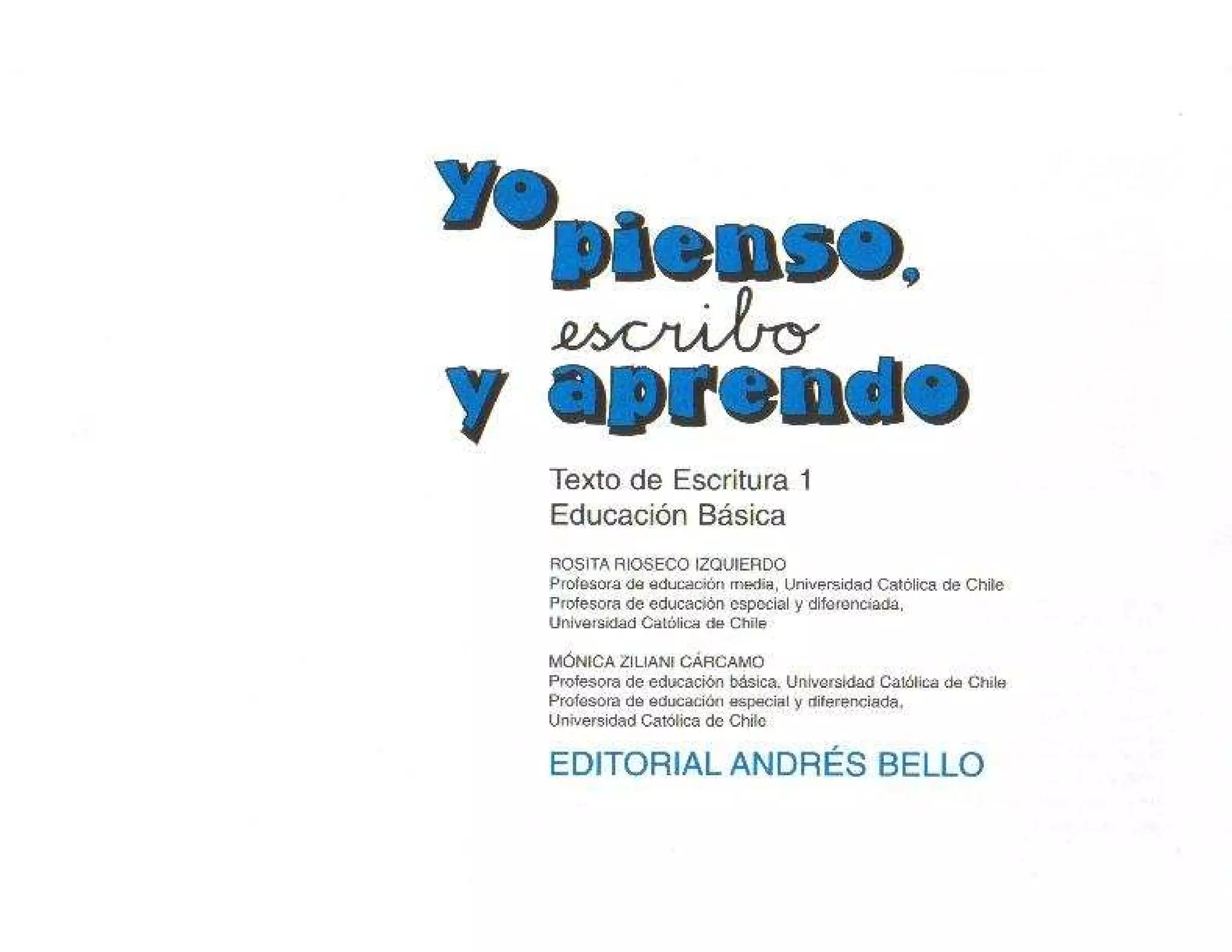 Yo pienso, escribo y aprendo