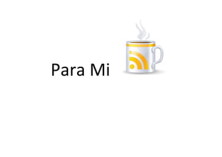 Para Mi
 