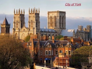 York 
City of York 
 