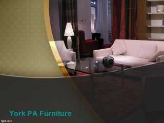 York PA Furniture
 