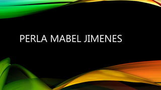 PERLA MABEL JIMENES