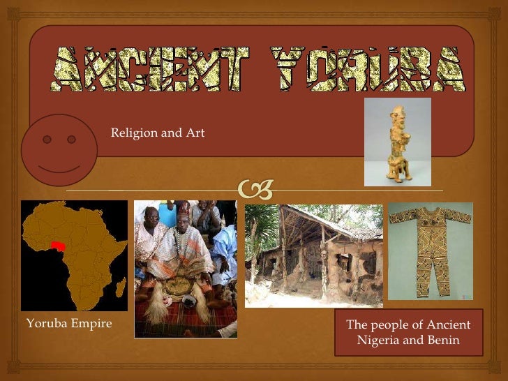 Ancient Yoruba culture