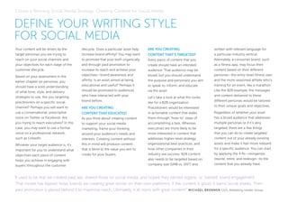 DEFINE YOUR WRITING STYLE
FOR SOCIAL MEDIA
Your content will be driven by the
target personas you are trying to
reach on y...