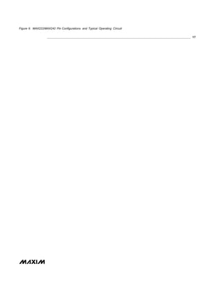 Figure 6. MAX222/MAX242 Pin Configurations and Typical Operating Circuit
17
 