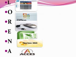 L
O
R
E
N
A
 