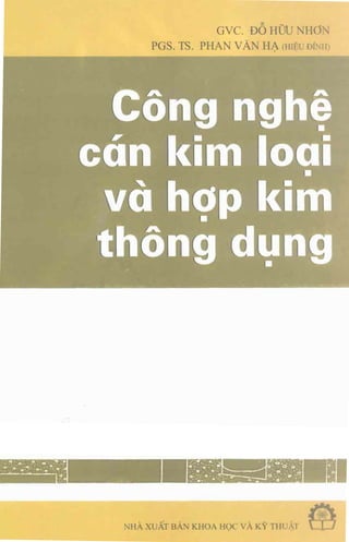 Yota vn cong_nghe_can_kim_loai_va_hop_kim_thong_dung_1022