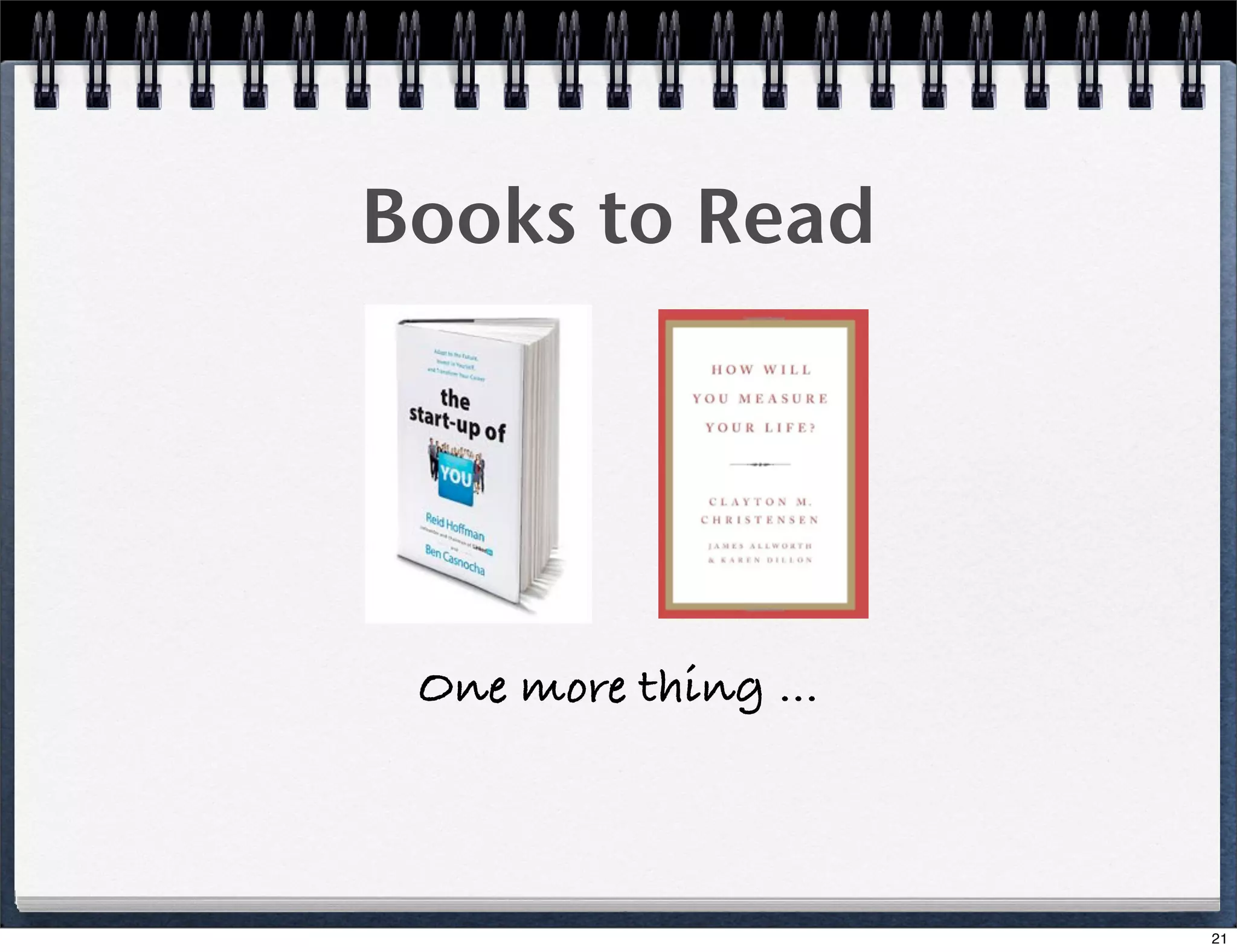 Books to Read

One more thing ...

21

 