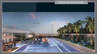PISCINA COM DECK MOLHADO
Imagem Ilustrativa
 