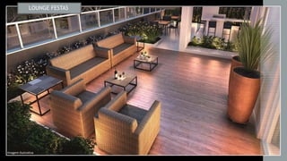 LOUNGE FESTAS
Imagem Ilustrativa
 