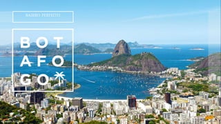 BAIRRO PERFEITO
Imagem Ilustrativa
 