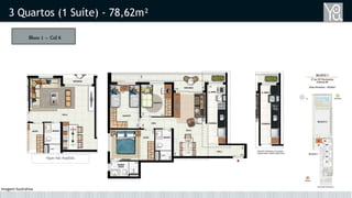 Bloco 1 – Col 6
3 Quartos (1 Suíte) - 78,62m²
Opção Sala Ampliada
Imagem Ilustrativa
 