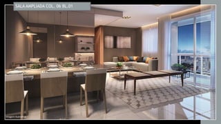 SALA AMPLIADA COL. 06 BL.01
Imagem Ilustrativa
 