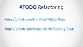 #TODO Refactoring
https://github.com/NotMyself/GildedRose
https://github.com/jcbozonier/Refactoring-Katas

 