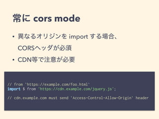 •
• JS /  
 
• 3rd party  
 