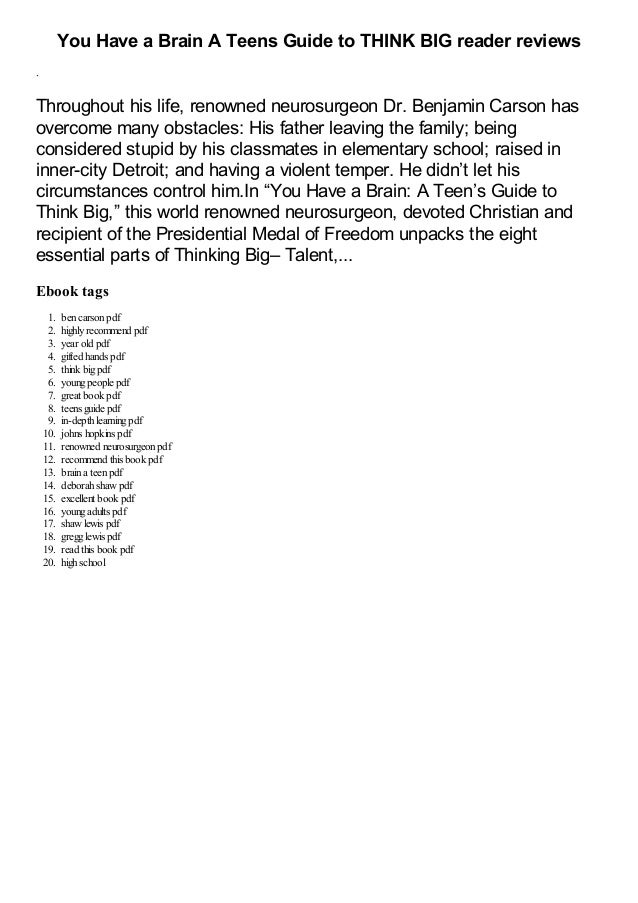 You Have a Brain A Teens Guide to THINK BIG by Ben Carson M.D. pdf