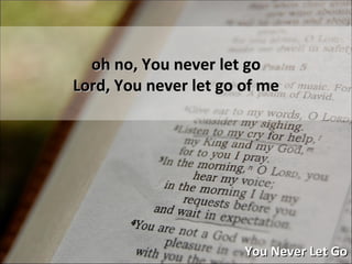 Never Let Go Words You Never Let Go | PPT