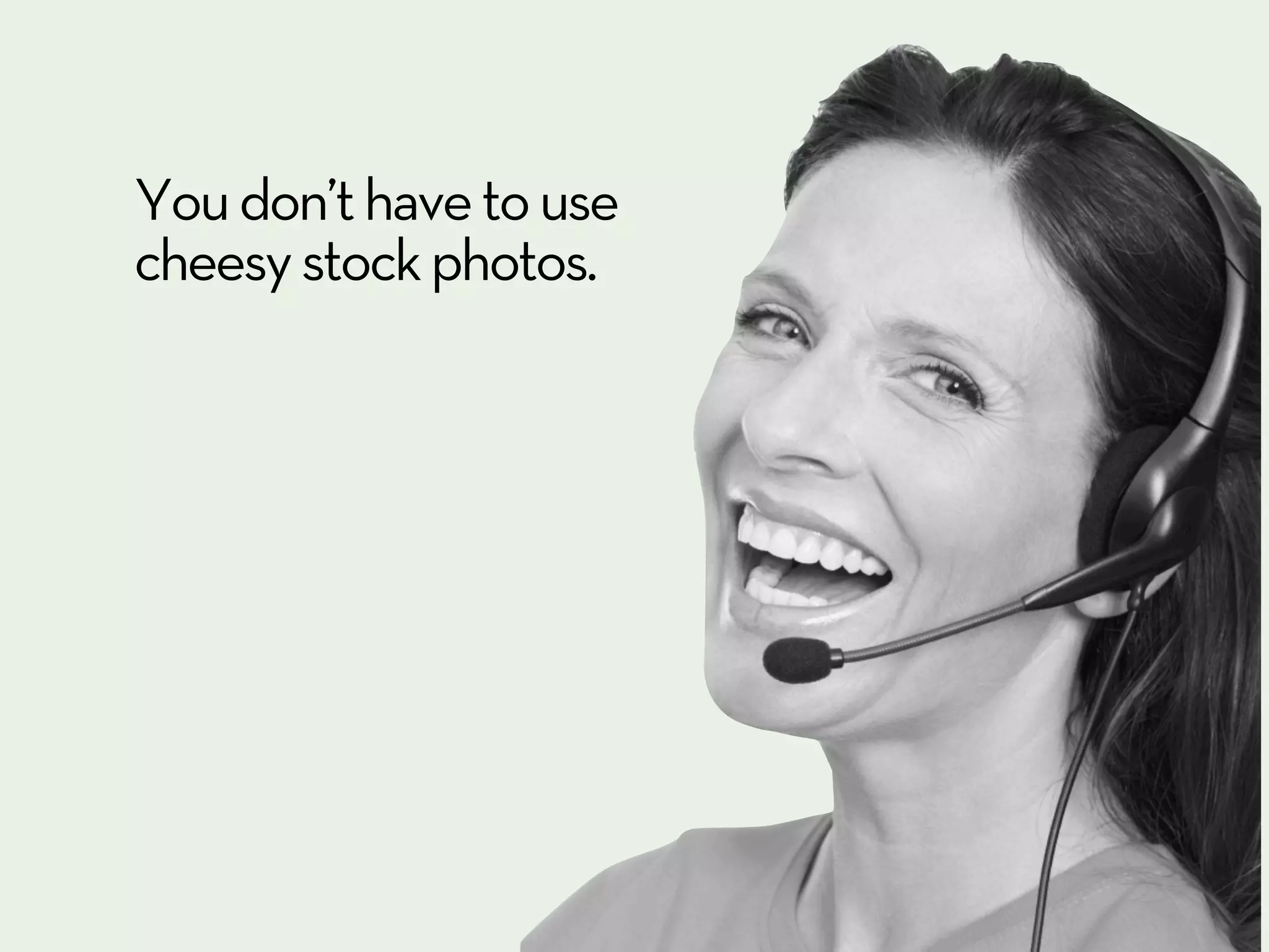 Deliver a bigger punch
with strong visuals.
 