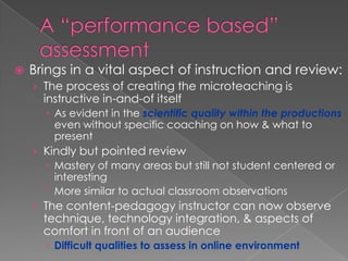 A “performance based” assessment<br />Brings in a vital aspect of instruction and review: <br />The process of creating th...