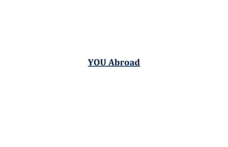 YOU Abroad
 