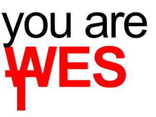 YOU ARE KANYE