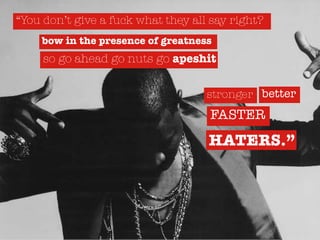 YOU ARE KANYE
