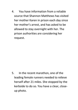 You Are The News Editor