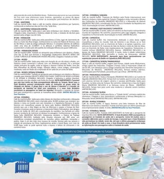 adormecido do Leste do Mediterrâneo. Poderemos percorrer as ruas estreitas
de Fira com suas pitorescas casas brancas, aproveitar as praias de águas
cristalinas e areia negra ou visitar as escavações pré-históricas de Akrotiri.
7º DIA – SANTORINI
Café da manhã buffet. Após o café da manhã, citytour panorâmico por Santorini,
conhecendo as belíssimas vilas de Fira e Oia. Tarde livre.
8º DIA – SANTORINI/ HERAKLION (CRETA)
Café da manhã buffet. Saída para o pier para embarque com destino a Heraklion.
Chegada à bela, importante e histórica cidade de Creta, e restante do dia livre para
passear pelas antigas ruas de Creta.
9º DIA – HERAKLION
Café da manhã buffet. Saída para visita panorâmica à Creta, lugar de nascimento de
Zeus e a maior das Ilhas Gregas. Conheceremos as ruínas do Palácio de Knossos, casa
do Rei Minos e sede da antiga civilização Minoica. O complexo labirinto de edifícios
cobre uma área de 22.000m², e os afrescos e perfeitos sistemas hidráulicos
surpreendem a todos pelo alto padrão da Civilização Minoica de quase 4.000 anos.
10º DIA – HERAKLION/ RODES
Café da manhã buffet. Traslado ao aeroporto para embarque com destino a Rodes,
uma das 12 ilhas que formam o Arquipélago Dodecaneso (BILHETE AÉREO EM
CLASSE TURÍSTICA DE HERAKLION A RODES INCLUSO). Chegada e traslado ao hotel.
11º DIA – RODES
Café da manhã buffet. Saída para visita com duração de um dia inteiro a Rodes, um
histórico centro comercial e cultural, com um fantástico passado. Foi a principal
cidade portuária da região, onde se ergueu o famoso Colosso de Rodes, uma das
Sete Maravilhas do Mundo Antigo. Vilarejos idílicos, ruínas antigas, construções
medievais, tudo em Rodes dá a impressão de ter saído de um conto de fadas.
12º DIA – RODES/ ATENAS/ ISTAMBUL
Café da manhã buffet. Traslado ao aeroporto para embarque com destino a Atenas e
conexão para Istambul (BILHETE AÉREO EM CLASSE TURÍSTICA DE RODES A ATENAS
E DE ATENAS A ISTAMBUL INCLUSO). Chegada à belíssima e exótica Istambul,
considerada uma das cidades mais lindas do mundo. NOTA IMPORTANTE: É possível
que este tour tenha um Guia acompanhante diferente na Turquia. Nesse caso, o
Guia Brasileiro passará previamente todas as instruções ao grupo antes da
chegada em Atenas. O grupo fará o voo de Atenas à Istambul e o transfer do
aeroporto de Istambul ao hotel sem assistência, e o novo Guia Brasileiro
encontrará os passageiros no hotel em Istambul. Recepção e restante do tempo
livre para começarmos a apreciar as maravilhas desta cidade. JANTAR INCLUSO no
Tour Premium.
13º DIA - ISTAMBUL
Café da manhã buffet. Saída para visita clássica de Istambul conhecendo a Mesquita
Azul (INGRESSO INCLUSO), assim chamada pelos 36.000 azulejos que revestem seu
interior, e única no mundo com seis minaretes e o Hipódromo Romano. À tarde,
faremos um maravilhoso passeio de barco pelo Bósforo (INGRESSO INCLUSO),
estreito que une o Mar Negro ao Mar de Mármara e separa a Europa da Ásia.
Durante a travessia, pode-se apreciar o imponente Palácio Dolmabahçe, que abrigou
a corte do Sultão de 1853 até a proclamação da república. Sua fachada em estilo
barroco recoberta de mármore se destaca na paisagem. Conheceremos a Igreja de
Santa Sofia (INGRESSO INCLUSO). Visitaremos também, o Palácio de Topkapi
(INGRESSO INCLUSO), habitado pela Dinastia otomana por 400 anos, um
maravilhoso complexo arquitetônico de mansões, pátios, pavilhões, mesquitas e
jardins. Hoje, é um dos mais ricos museus do mundo, famoso pelo seu tesouro e
coleção de porcelanas da China. Exploraremos ainda o Grand Bazar, com mais de
4.000 lojas, onde se pode apreciar toda a riqueza e beleza do artesanato e do
comércio turco.

14º DIA – ISTAMBUL/ ANKARA
Café da manhã buffet. Travessia do Bósforo pela Ponte Internacional com
destino a Ankara, a bela capital da Turquia. Chegada e visita, incluindo o Museu
das Civilizações da Anatólia (INGRESSO INCLUSO) e o Mausoléo de Ataturk
(INGRESSO INCLUSO), considerado Pai dos Turcos e fundador da República em
1923. Acomodação no hotel. JANTAR INCLUSO.
15º DIA - ANKARA/ LAGO SALGADO/ CAPADÓCIA
Café da manhã buffet. À tarde, saída com destino ao fascinante e extraordinário
mundo da Capadócia. No caminho, passaremos pelo Lago Salgado. Chegada à
Capadócia no final da tarde. Acomodação no hotel. JANTAR INCLUSO.
16º DIA - CAPADÓCIA
Café da manhã buffet. Dia inteiramente dedicado à visita desta região
maravilhosa e única no mundo: Vale de Göreme e seu Museu ao ar livre
(INGRESSO INCLUSO), com as chaminés de fadas e as igrejas rupestres, com
pinturas do século X e XI; travessia do Vale de Avcilar e visita do Vale de Zelve,
com as chaminés de fadas mais espetaculares da Capadócia. Visitaremos, o
Castelo Uchisar (INGRESSO INCLUSO), Avanos (INGRESSO INCLUSO) e as
Igrejas de Pedra (INGRESSO INCLUSO). À tarde, visita à cidade subterrânea
(INGRESSO INCLUSO), Vale Vermelho e Centro de Artesanato. JANTAR
INCLUSO. NOTA IMPORTANTE: Aproveite para fazer opcionalmente um
espetacular passeio de Balão na Capadócia (NÃO INCLUSO).
17º DIA - CAPADÓCIA/ KONYA/ PAMMUKKALE
Após o café da manhã buffet, viagem para Konya, cidade santa Mulçumana,
antiga capital dos Seljúcidas. Chegada a Konya, visita à importante cidade do
século XIII, com destaque para o antigo convento dos Derviches Dançantes e o
Mausoléu de Mevlana (INGRESSO INCLUSO), famoso místico islâmico.
Continuação para Pamukkale, passando por Cay e Dinar. JANTAR INCLUSO.
18º DIA - PAMUKKALE/ KUSADASI
Café da manhã buffet. Visita a Hierápolis (INGRESSO INCLUSO) e ao Castelo de
Algodão (INGRESSO INCLUSO). Tempo livre no Castelo, que é o único do mundo
com piscinas termais de origem calcária e cascatas petrificadas. Saída para
Kusadasi, na bela costa da Turquia. No caminho, visitaremos a Casa da Virgem
Maria (INGRESSO INCLUSO) e as famosas ruínas de Éfesos (INGRESSO
INCLUSO). Tempo livre para curtir este moderno e vibrante centro turístico.
JANTAR INCLUSO.
19º DIA – KUSADASI/ BURSA
Café da manhã buffet. Saída para Bursa, a “Cidade Verde”, primeira capital dos
otomanos. Chegada e tour panorâmico conhecendo a famosa Mesquita e o
Mausoléu Verde (INGRESSO INCLUSO). JANTAR INCLUSO.
20º DIA – BURSA/ ISTAMBUL
Café da manhã buffet. A seguir, faremos uma bela travessia do Mar de
Mármara com destino a Istambul. A tarde será livre para um último passeio por
essa impressionante cidade. A noite, JANTAR INCLUSO no Tour Premium.
21º DIA – ISTAMBUL/ BRASIL
Café da manhã buffet. Traslado SEM ASSISTENTE do hotel até o aeroporto de
Istambul INCLUSO. NOTA IMPORTANTE: O Guia Brasileiro NÃO acompanha os
passageiros no traslado de saída até o aeroporto. Como há muitos voos e
conexões diferentes para a saída da Europa, é possível que o Guia Brasileiro
não permaneça na cidade, neste dia, até que o último passageiro embarque
de volta ao Brasil. Em todo o caso, o Guia Brasileiro dará previamente todas
as informações aos passageiros sobre o traslado de saída.

 