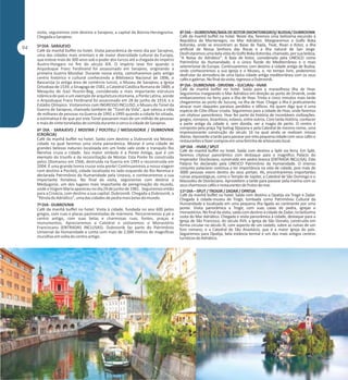 visita, seguiremos com destino a Sarajevo, a capital da Bósnia-Herzegovina.
Chegada a Sarajevo.
5º DIA - SARAJEVO
Café da manhã buffet no hotel. Visita panorâmica de meio dia por Sarajevo,
uma das cidades mais orientais e de maior diversidade cultural da Europa,
que esteve mais de 300 anos sob o poder dos turcos até a chegada do império
Austro-Húngaro no fim do século XIX. O império teve fim quando o
Arquiduque Franz Ferdinand foi assassinado em Sarajevo, originando a
primeira Guerra Mundial. Durante nossa visita, caminharemos pelo antigo
centro histórico e cultural conhecendo a Biblioteca Nacional de 1896, o
Bascarsija (a antiga área de comércio turco), o Museu de Sarajevo, a Igreja
Ortodoxa de 1539, a Sinagoga de 1581, a Catedral Católica Romana de 1889, a
Mesquita de Gazi Husrev-Beg, considerada a mais importante estrutura
Islâmica do país e um exemplo de arquitetura otomana, a Ponte Latina, aonde
o Arquiduque Franz Ferdinand foi assassinado em 28 de junho de 1914, e o
Estádio Olímpico. Visitaremos com INGRESSO INCLUSO, o Museu do Túnel da
Guerra de Sarajevo, chamado também de "Túnel da Vida", que salvou a vida
de milhares de pessoas na Guerra de 1992 a 1995 quando a cidade foi sitiada,
a estimativa é de que por este Túnel passaram mais de um milhão de pessoas
e mais de vinte toneladas de comida durante o cerco à cidade de Sarajevo.
6º DIA - SARAJEVO / MOSTAR / POCITELJ / MEDJUGORJE / DUBROVNIK
(CROÁCIA)
Café da manhã buffet no hotel. Saída com destino a Dubrovnik via Mostar,
cidade na qual faremos uma visita panorâmica. Mostar é uma cidade de
grandes belezas naturais localizada em um lindo vale onde o tranquilo Rio
Neretva cruza a cidade. Seu maior símbolo é a Ponte Antiga, que é um
exemplo do triunfo e da reconciliação de Mostar. Esta Ponte foi construída
pelos Otomanos em 1566, destruída na Guerra em 1993 e reconstruída em
2004. É uma grande honra cruzar esta ponte! Continuaremos a nossa viagem
com destino a Pocitelj, cidade localizada no lado esquerdo do Rio Neretva e
declarada Patrimônio da Humanidade pela Unesco, e conheceremos a sua
importante fortaleza. No final da visita, seguiremos com destino a
Medjugorje, um dos lugares mais importante de peregrinação do mundo,
onde a Virgem Maria apareceu no dia 24 de junho de 1981. Seguiremos então
para a Croácia, com destino a sua capital: Dubrovnik. Chegada a Dubrovnik, a
"Pérola do Adriático", uma das cidades de pedra mais belas do mundo.
7º DIA - DUBROVNIK
Café da manhã buffet no hotel. Visita à cidade, fundada no ano 600 pelos
gregos, com ruas e placas pavimentadas de mármore. Percorreremos a pé o
centro antigo, com suas belas e charmosas ruas, fontes, praças e
monumentos. Apreciaremos a Catedral e visitaremos o Monastério
Franciscano (ENTRADAS INCLUSAS). Dubrovnik faz parte do Patrimônio
Universal da Humanidade e conta com mais de 2.000 metros de magníficas
muralhas em volta do centro antigo.

8º DIA – DUBROVNIK/BAÍA DE KOTOR (MONTENEGRO)/ BUDVA/ DUBROVNIK
Café da manhã buffet no hotel. Neste dia, faremos uma belíssima excursão à
República de Montenegro, no Mar Adriático. Margearemos o Golfo Boka
Kotorska, onde se encontram as Baías de Topla, Tivat, Risan e Kotor, a ilha
artificial de Nossa Senhora das Rocas e a ilha natural de San Jorge.
Desfrutaremos uma bela vista do Golfo Boka Kotorska, chamado, por sua beleza,
"A Noiva do Adriático". A Baía de Kotor, considerada pela UNESCO como
Patrimônio da Humanidade, é o único fiorde do Mediterrâneo e o mais
setentrional da Europa. Continuaremos com destino à cidade antiga de Budva,
onde conheceremos a sua Igreja e o Museu, e, no tempo livre, poderemos
desfrutar da atmosfera de uma típica cidade antiga mediterrânea com os seus
cafés e galerias. No final da visita, regresso a Dubrovnik.
9º DIA - DUBROVNIK - DRVENIK – SUCURAJ - HVAR
Café de manhã buffet no hotel. Saída para a maravilhosa ilha de Hvar.
Seguiremos margeando o Mar Adriático em direção ao porto de Drvenik, onde
embarcaremos no ferry para a ilha de Hvar. Trinta e cinco minutos mais tarde
chegaremos ao porto de Sucuraj, na ilha de Hvar. Chegar a ilha é praticamente
atracar num daqueles paraísos perdidos e idílicos. Há quem diga que é uma
espécie de Côte d’Azur croata. Seguiremos para a cidade de Hvar, onde faremos
um citytour panorâmico. Hvar fez parte da história de incontáveis civilizações:
gregos, romanos, bizantinos, eslavos, entre outros. Com tanta história, conhecer
a parte antiga da cidade é, sem dúvida, ver a magia de perto. O centro é
composto pela praça Trg Svetog Stjepana e pela Catedral de mesmo nome, uma
impressionante construção do século 16 na qual ainda se realizam missas
diárias. Aproveite a tarde para passear por esta pequena cidade com seus cafés e
restaurantes e fazer compras em uma feirinha de artesanato local.
10º DIA - HVAR / SPLIT
Café de manhã buffet no hotel. Saída com destino a Split via ferry. Em Split,
faremos citytour panorâmico com destaque para o magnífico Palácio do
Imperador Diocleciano, construído em pedra branca (ENTRADA INCLUSA). Este
Palácio foi declarado pela UNESCO Patrimônio da Humanidade. O imenso
conjunto palaciano continua a ter importância na vida de cidade, pois mais de
3000 pessoas vivem dentro do seus portais. Ali, encontraremos importantes
ruínas arqueológicas, como o Templo de Júpiter, a Catedral de São Domingo e o
Mausoléu de Diocleciano. Aproveitem a tarde para passear pela marina com os
seus charmosos cafés e restaurantes de frutos de mar.
11º DIA – SPLIT / TROGIR / ZADAR / OPATIJA
Café da manhã buffet no hotel. Saída com destino a Opatija via Trogir e Zadar.
Chegada à cidade-museu de Trogir, tombada como Patrimônio Cultural da
Humanidade e localizada em uma pequena ilha ligada ao continente por uma
ponte. Visita panorâmica a Trogir, com suas casas de pedra, igrejas e
monastérios. No final da visita, saída com destino à cidade de Zadar, na belíssima
costa do Mar Adriático. Chegada e visita panorâmica à cidade, destaque para a
Igreja de São Francisco, do século XVII, a Igreja de São Donato, construída em
forma circular no século IX, com aspecto de um castelo, sobre as ruínas de um
foro romano, e a Catedral de São Anastácio, que é a maior igreja do país.
Seguiremos para Opatija, bela estância termal e um dos mais antigos centros
turísticos do Adriático.

 