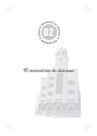 02

O ministério do diácono

Curso de Preparação de Obreiros da Assembléia de Deus em Madureira

29

 
