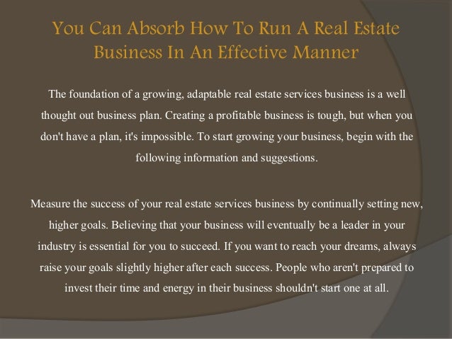 to company a how absorb A How Run You To Estate An Can Real Absorb In Business