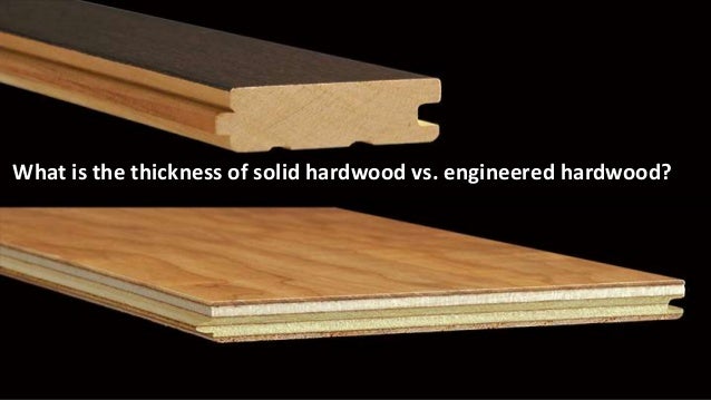 You Can Learn More About Solid And Engineered Wood Flooring