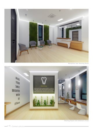 p. _
45
Reception and Waiting Room
Waiting Room and Children’s Area
Summary photos
 