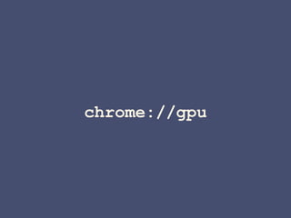 chrome://gpu
 