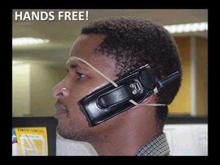 HANDS	
  FREE!	
  
 