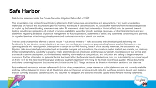 Safe Harbor
Safe harbor statement under the Private Securities Litigation Reform Act of 1995:

This presentation may conta...