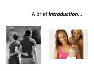 A brief introduction...