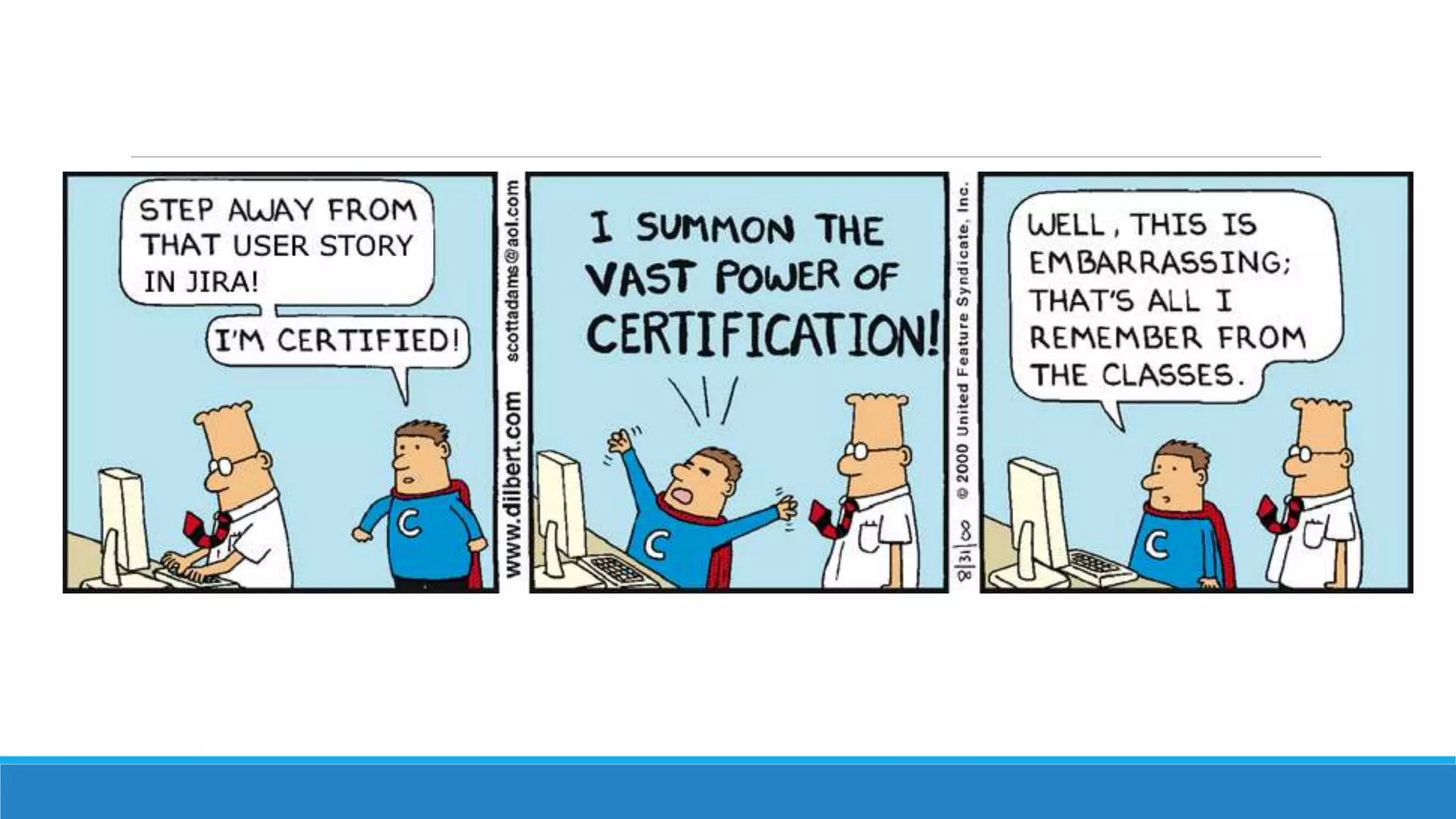 Where it goes wrong
Mistaking practice for result
Just renaming existing processes/roles
Misunderstood/missed the point behind of a
practice
Not interested in agile outside of the
development process
Agile isn’t the right process
 