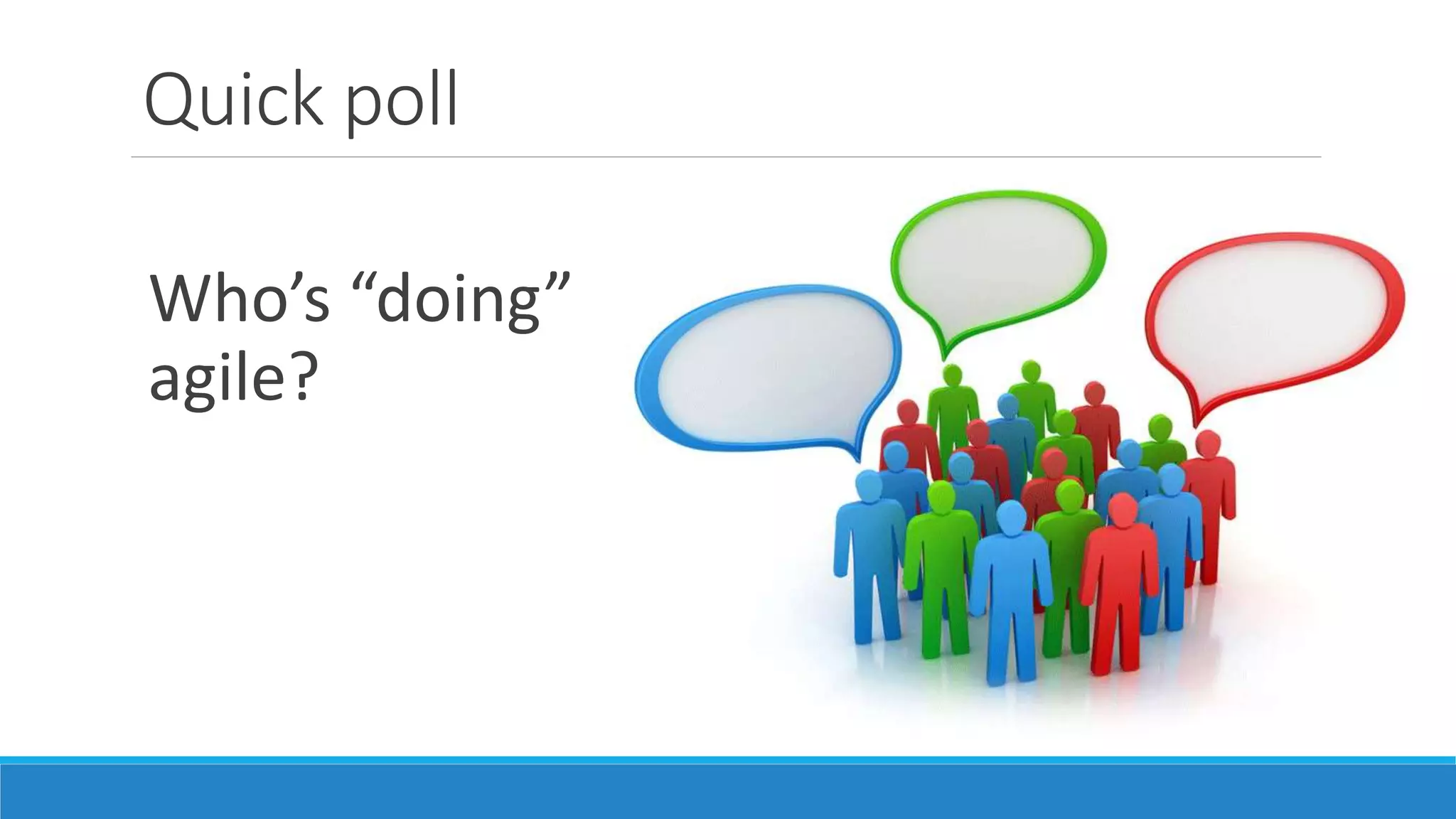 What most people think is agile
Work in 2 week iterations
User Stories
Story points/Planning Poker
Backlog of items
Meetings
Board with post it notes or Jira
 